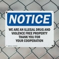 thumbnail image 5 of (2 Pack) We Are An Illegal Drug And Violence Free OSHA Notice Sign 10 Inch X 7 Inch Indoor / Outdoor Rust-Free Aluminum Metal Signs for Workplace, Workshop, and Construction Site, Made, 5 of 8