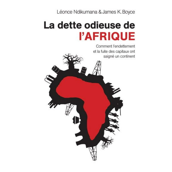 La dette odieuse de l'Afrique (Paperback)