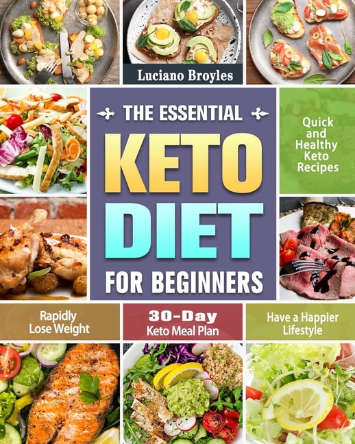 The Essential Keto Diet for Beginners : Quick and Healthy Keto Recipes ...