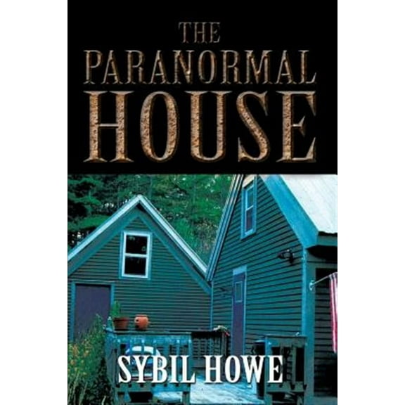 The Paranormal House