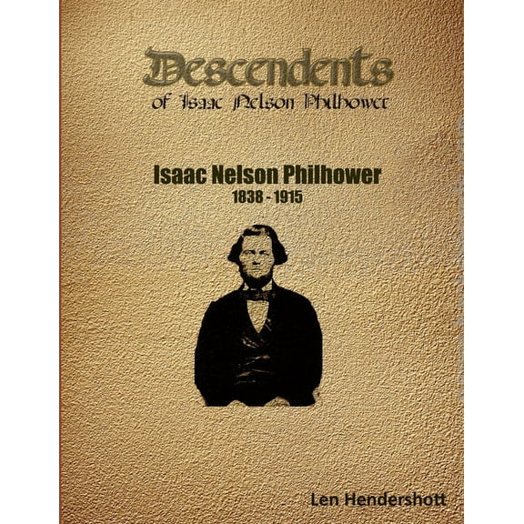 Descendants of Isaac Nelson Philhower (Paperback)