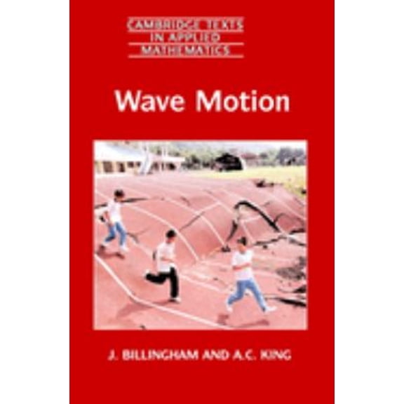 Pre-Owned Wave Motion (Paperback) 9780521634502