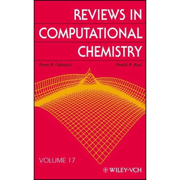 Reviews in Computational Chemistry Reviews in Computational Chemistry, Volume 17, Book 17, (Hardcover)