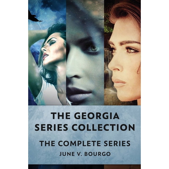 The Georgia Series Collection: The Complete Series