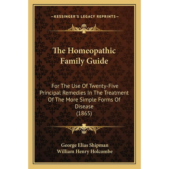 The Homeopathic Family Guide (Paperback)