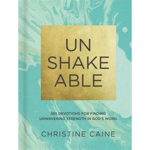 Pre-Owned Unshakeable: 365 Devotions for Finding Unwavering Strength in God's Word (a 365-Day Devotional) (Hardcover) 0310090679 9780310090670