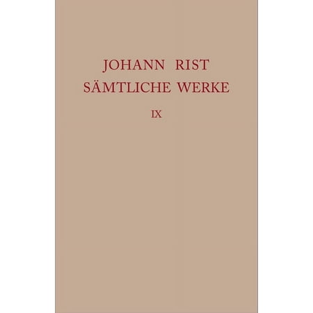 Ausgaben Deutscher Literatur Des 15. Bis Dichtungen 1647-1648 Book 177 (Hardcover)