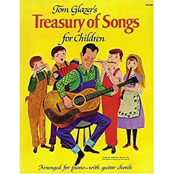 Pre-Owned Tom Glazer's Treasury of Songs for Children (Paperback) 0964325802 9780964325807