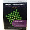 Pre-Owned Manufacturing Process for Engineering Materials Fifth Edition Instructor's Copy, 9780136019596, 0136019595, Hardcover, 5th edition