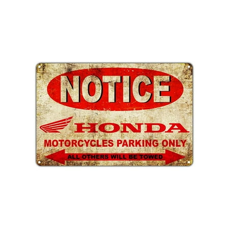 Vintage Motorcycle Museum Notice Honda Motorcycles Parking Only Others Will Be Towed Sign Vintage Retro Metal Wall Decor Art Shop Man Cave Bar Aluminum 8