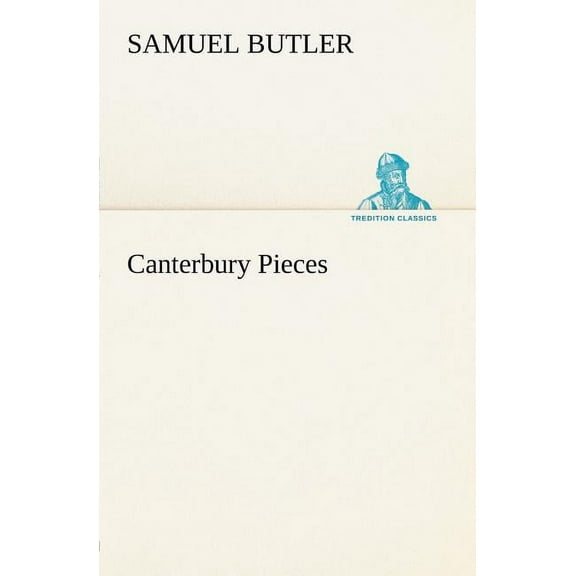 Canterbury Pieces (Paperback)