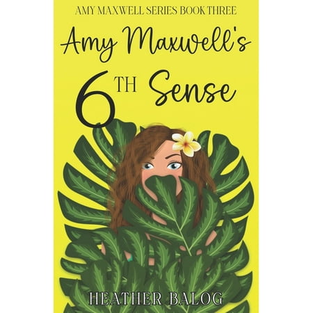 The Amy Maxwell Amy Maxwell s 6th Sense Book 3 (Paperback)