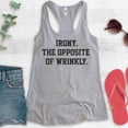 thumbnail image 2 of Irony The Opposite Of Wrinkly Tank Top, Ladies Racerback Tank Top, Irony Tank, Ironic Tank, Pun Tank, Heather Gray, Large, 2 of 3