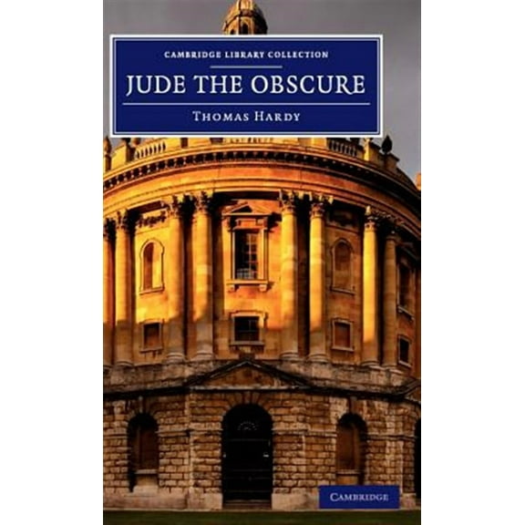 Cambridge Library Collection - Fiction and Poetry: Jude the Obscure (Hardcover)