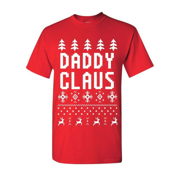 Tee Hunt Daddy Claus Funny Santa T-Shirt Christmas Xmas Ugly Sweater Men's Novelty Shirt