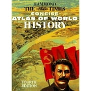 Hammond the Times Concise Atlas of World History (4th ed.) [Paperback - Used]