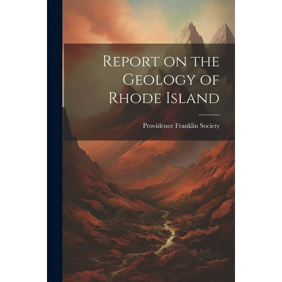 Report on the Geology of Rhode Island (Paperback)