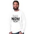 thumbnail image 3 of Time is Now Religious Faith Long Sleeve TShirt Men Women Brisco Brands S, 3 of 6