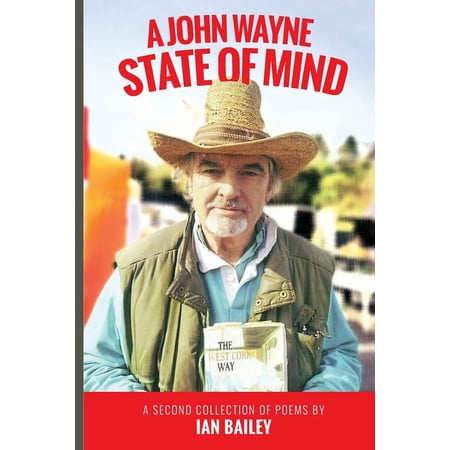 A John Wayne State of Mind (Paperback)