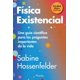 thumbnail image 1 of Libro Fisica Existencial Tapa Blanda, Autor Sabine Hossenfelder, Editorial Pinolia, 1 of 2