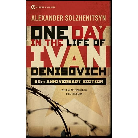 Pre-Owned One Day in the Life of Ivan Denisovich: (50th Anniversary Edition) (Mass Market Paperback) 0451531043 9780451531049