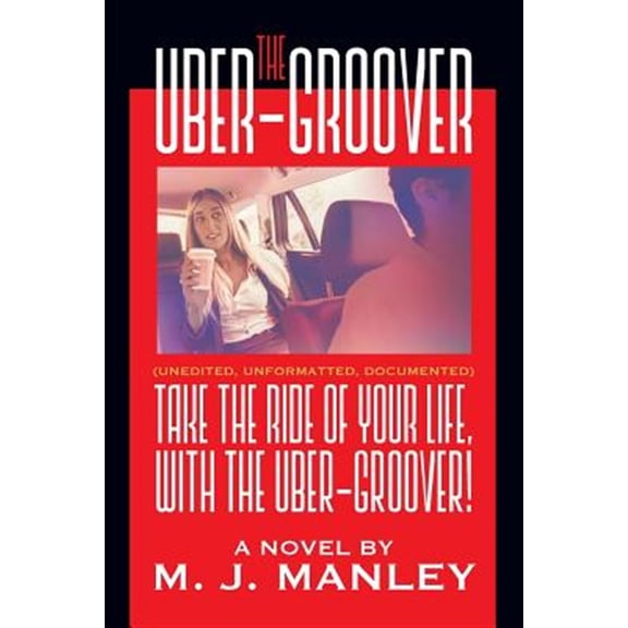 Pre-Owned Take the Ride of Your Life, with The Uber-Groover!, (Paperback)