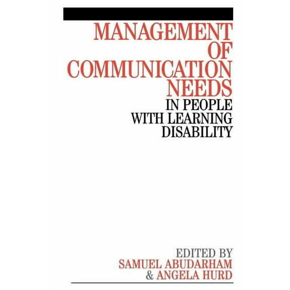 Management of Communication Needs, (Paperback)