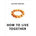 thumbnail image 1 of How to Live Together: Novelistic Simulations of Some Everyday Spaces, 1 of 2