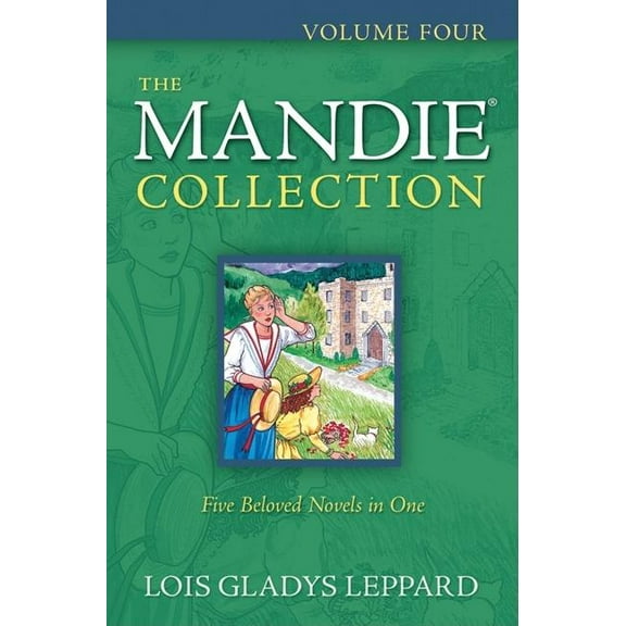 Mandie Collection The Mandie Collection, Volume 4, Book 04, (Paperback)