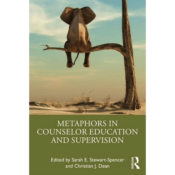 Metaphors in Counselor Education and Supervision, (Paperback)
