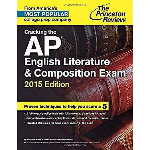 Cracking the AP English Literature and Composition Exam, 2015 Edition 9780804125307 Used / Pre-owned