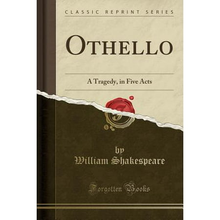 Shakespeare S Othello The Moor Of Venice With Introduction And Notes Explanatory And