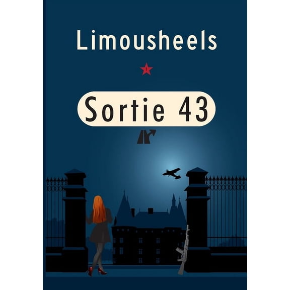 Sortie 43, (Paperback)
