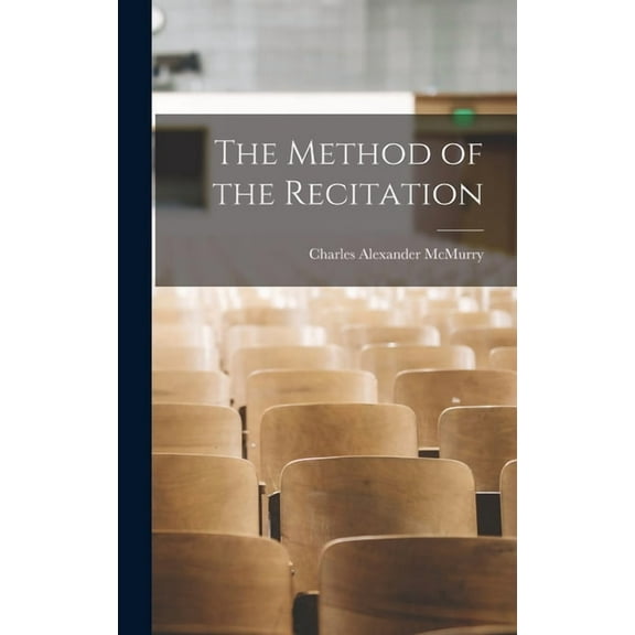 The Method of the Recitation (Hardcover)