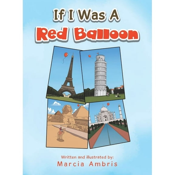 If I Was a Red Balloon (Hardcover)