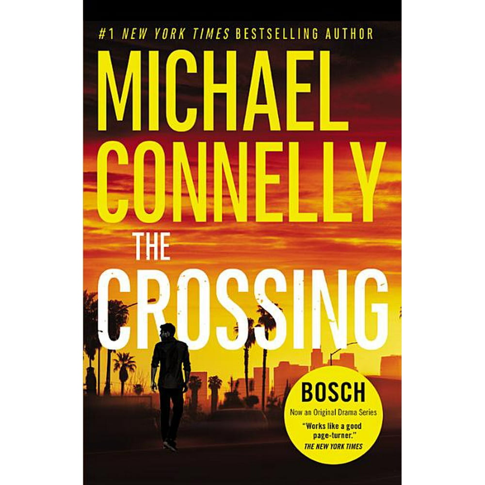 Harry Bosch Novel The Crossing (Series 18) (Paperback)