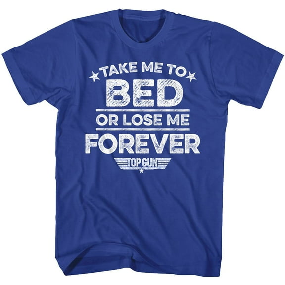 Top Gun Lose Me Forever Royal Adult T-Shirt 5Xl