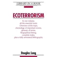 thumbnail image 1 of Pre-Owned Ecoterrorism (Library in a Book) (Hardcover) 0816055254 9780816055258, 1 of 1