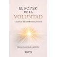 thumbnail image 1 of El poder de la voluntad, de Frank Channing Haddock, Quarzo, 1 of 2