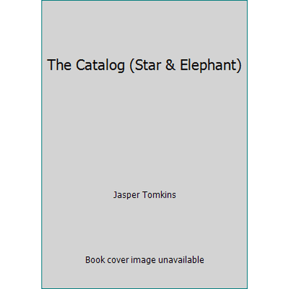 Pre-Owned The Catalog (Star & Elephant) (Paperback) 0914676547 9780914676546
