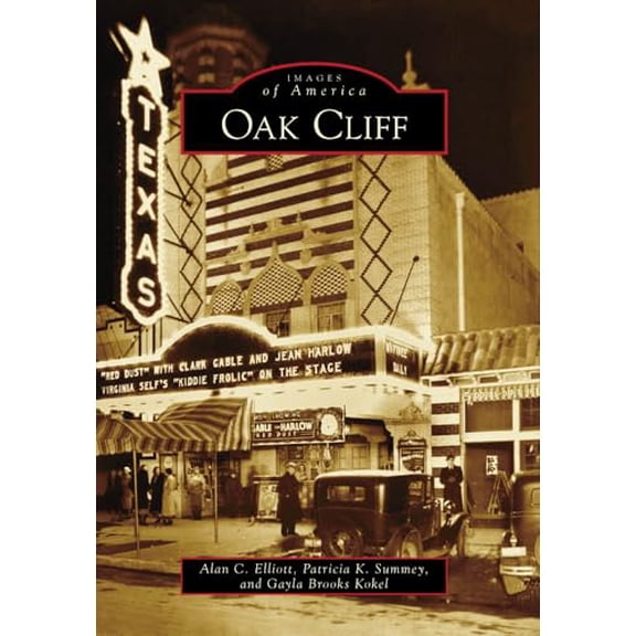 Pre-Owned Oak Cliff (Images of America) Paperback