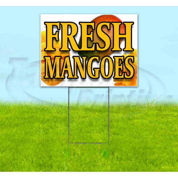 Fresh Mangoes (18" x 24") Yard Sign, Includes Metal Step Stake