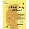 Administering Usenet News Servers: A Comprehensive Guide to Planning, Building, and Managing Internet and Intranet News Services, Used [Paperback]