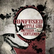 Confused Little Girl - Southern Gentlemen - Heavy Metal - CD