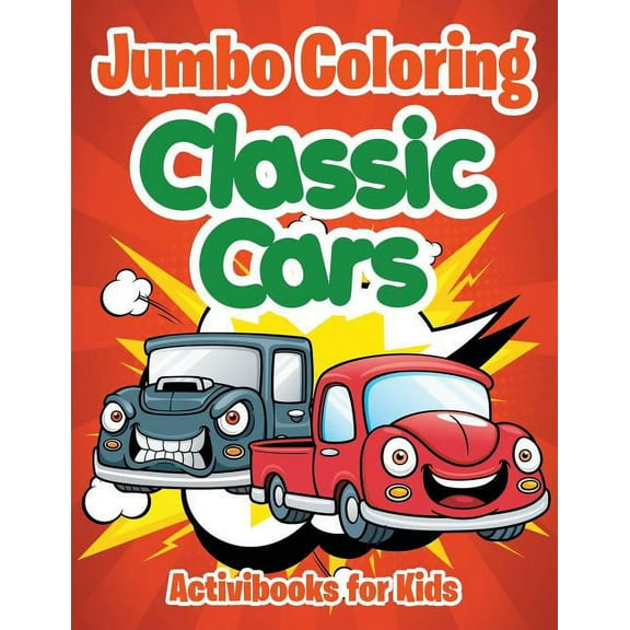 Jumbo Coloring: Classic Cars, (Paperback)