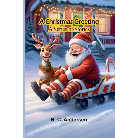 A Christmas Greeting: A Series of Stories, (Paperback)