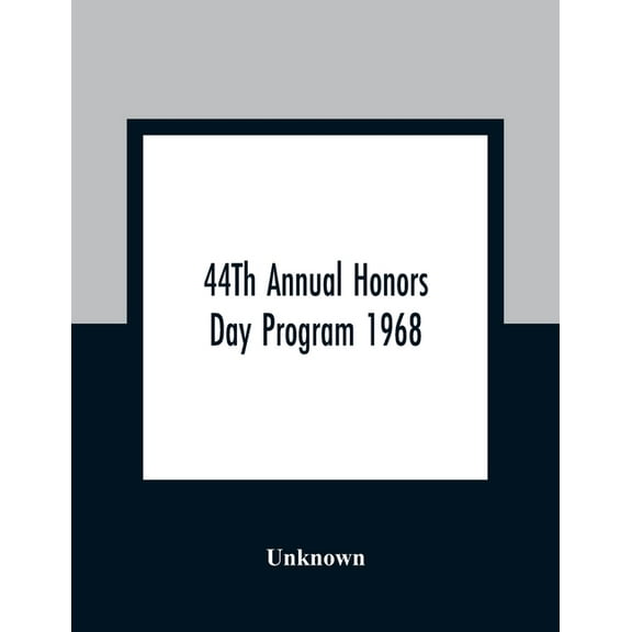 44Th Annual Honors Day Program 1968, (Paperback)