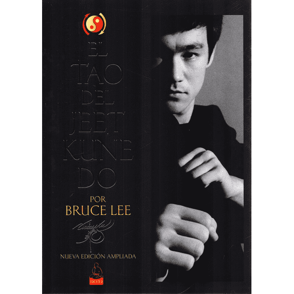 TAO DEL JEET KUNE DO EL NUEVA EDICION AMPLIADA DOJO EDICIONES Papel