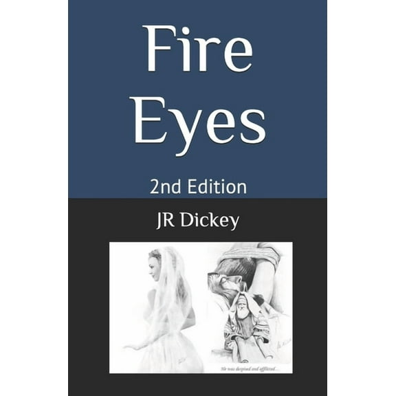 Fire Eyes: A Commentary on The Revelation of Jesus Christ (Paperback)