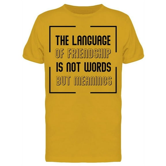 Language Of Friendship T-Shirt Men -Image by Shutterstock, Male Small